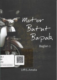 Image of Motor Butut Bapak : Bagian 2