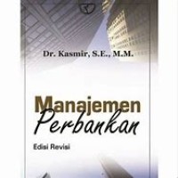 Image of Manajemen Perbankan Edisi Revisi