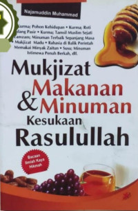Image of Mukjizat Makanan & Minuman Kesukaan Rasulullah