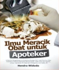 Image of Ilmu Meracik Obat Untuk Apoteker