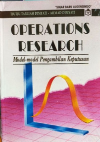 Image of Operations Research : Model-Model Pengambilan Keputusan