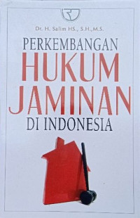 Image of Perkembangan Hukum Jaminan di Indonesia