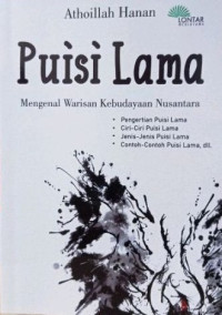 Image of Puisi Lama : Mengenal Warisan Kebudayaan Nusantara