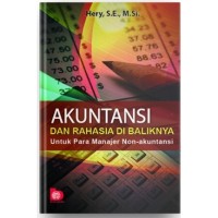 Image of Akuntansi Dan Rahasia Di Baliknya Untuk Para Manajer Non-Akuntansi