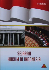 Image of Sejarah Hukum di Indonesia